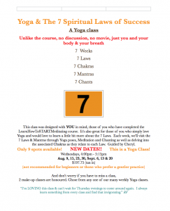 Post about the Yoga and the 7 Spiritual Laws of Success class offered by Forward Motion Yoga.